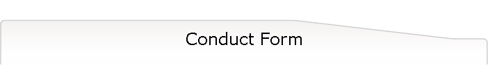 Conduct Form