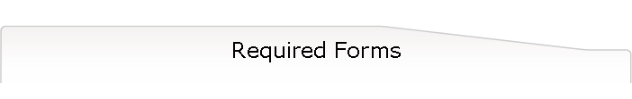Required Forms