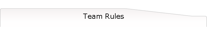 Team Rules